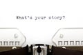 Typewriter What is Your Story Royalty Free Stock Photo