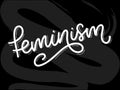 Typographic design. feminism letter. Graphic element. Typography lettering design. Woman motivational slogan. Feminism slogan.