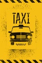 Typographic graffiti retro grunge taxi cab poster. Vector illustration.