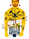 Typographic poster for stag party Hello Bachelor! with tattooed body of a man. Vector illustration.