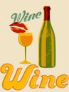 Typographic retro grunge wine poster. Vector illustration.