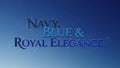 Typographic with the words Navy Blue and Royal Elegance in gradient blue Royalty Free Stock Photo