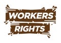 Typographic of workers rights