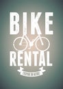 Typographical vintage design for bike rental with grunge effect. Vector illustration.