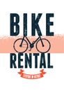 Typographical vintage design for bike rental with grunge effect. Vector illustration. Royalty Free Stock Photo