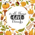 Typography composition for Thanksgiving Day. Autumn leaves, pumpkin, chestnut, acorn, mushroom and lettering.