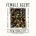 Typography for girls t-shirt with slogan - female agent and camouflage texture. New York fashion graphics with rose flower.