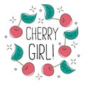 Typography graphic slogan cherry girl, vector for modern t shirt print