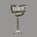 Typography handdrawn illustration with wine bocal silhouette and lettering. Vector graphic label with phrase on glass