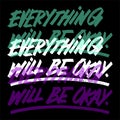 Typography illustration of text with shadow effect that says 'Everything will be okay' Royalty Free Stock Photo