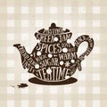 Typography poster with kettle icon. Quote for card