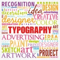 TYPOGRAPHY word cloud collage, creative concept background