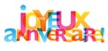 JOYEUX ANNIVERSAIRE! (HAPPY BIRTHDAY! in French) colorful typography banner