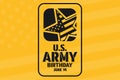 U.S. Army Birthday. June 14. Holiday concept. Template for background, banner, card, poster with text inscription