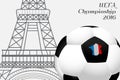 The 2016 UEFA European Championship. France. Ball with country's borders flag colors and the Eiffel Tower