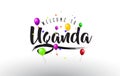 Uganda Welcome to Text with Colorful Balloons and Stars Design