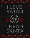 Ugly knitted design with a pentagram and inscription: I love Satan, I mean Santa.