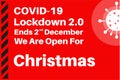 UK Covid-19 Lockdown 2.0 Ends 2nd December we are open for Christmas Vector Illustration