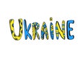 Ukraine doodle Lettering. Hand-lettered print. Vector typographic design.