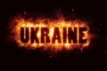Ukraine war text on fire flames explosion burning Royalty Free Stock Photo