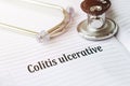 Ulcerative colitis written in an open notebook with stethoscope Royalty Free Stock Photo