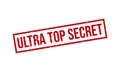 Ultra Top Secret Rubber Stamp. Ultra Top Secret Grunge Stamp Seal Vector Illustration Royalty Free Stock Photo