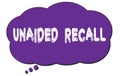 UNAIDED RECALL text written on a violet cloud bubble Royalty Free Stock Photo