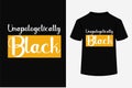 About Unapologetically Black SVG Design Royalty Free Stock Photo