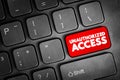 Unauthorized Access - gains entry to a computer network, system, application software, data without permission, text concept Royalty Free Stock Photo