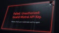 Unauthorized mistral api key error Royalty Free Stock Photo