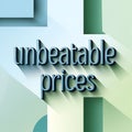 Unbeatable Prices Graphic Design Advertisement Royalty Free Stock Photo