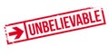 Unbelievable rubber stamp Royalty Free Stock Photo