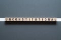 Unconstitutional - word concept on cubes Royalty Free Stock Photo