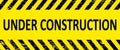 Under construction industrial yellow and black sign, vector illustration.