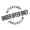 Under Offer Only rubber stamp