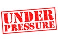 UNDER PRESSURE