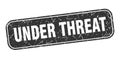 under threat stamp. under threat square grungy isolated sign. Royalty Free Stock Photo