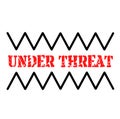 UNDER THREAT stamp on white background Royalty Free Stock Photo