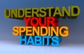 understand your spending habits on blue