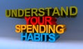 Understand your spending habits on blue