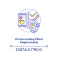 Understanding client requirements concept icon