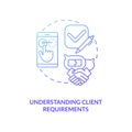 Understanding client requirements concept icon