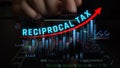 Understanding Reciprocal Tax and Its Impact on Global Tariffs with Graphical Data Representation and Visualization Royalty Free Stock Photo