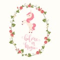 Unicorn in a floral frame and hand lettering