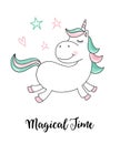 Unicorn magical time. Vector unicorn quote illustration