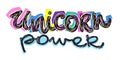 Unicorn power. Cartoon unicorn power banner for textile design.