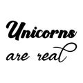 unicorns are real black letter quote