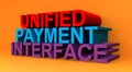 Unified payment interface