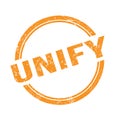 UNIFY text written on orange grungy round stamp