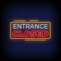 Neon Sign entrance closed with brick wall background vector Royalty Free Stock Photo